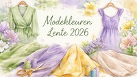 Modekleuren Lente 2026: Betekenis & Kleurpsychologie